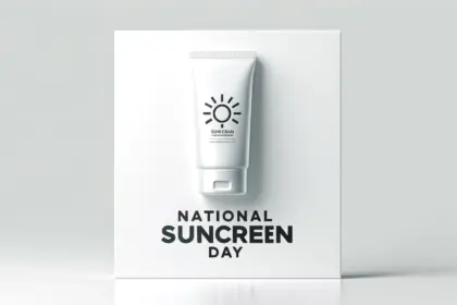 Celebrate National Sunscreen Day