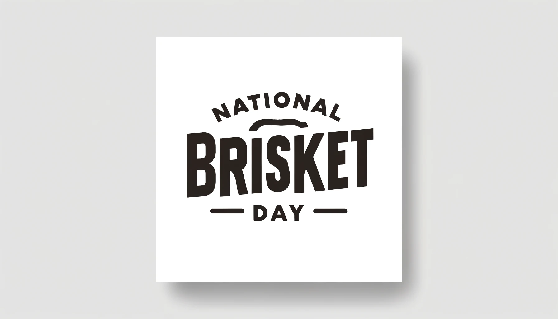Tasty Brisket Day Wishes for Meat Lovers
